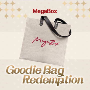 MegaBox Goodie Bag Redemption