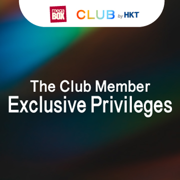 MegaBox X The Club - The Club Member Exclusive Privileges