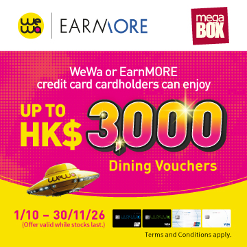 MegaBox x WeWa / EarnMORE Credit Card Promotion